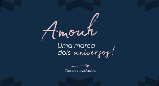 Amouh Empresas: Quando a Marca Cresce, Ela se Organiza